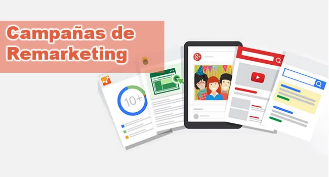Campañas de Remaketing o Retargeting
